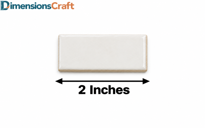 How Long is 2 Inches
